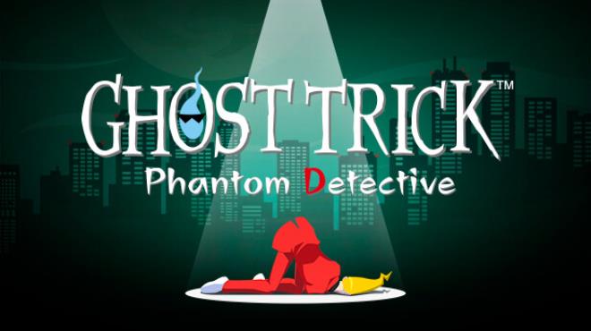 [PC]Ghost Trick: Phantom Detective -磁链下载-Zero-零之资源仓库