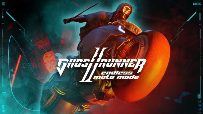 [PC]Ghostrunner 2 Endless Moto Mode -磁链下载-Zero-零之资源仓库