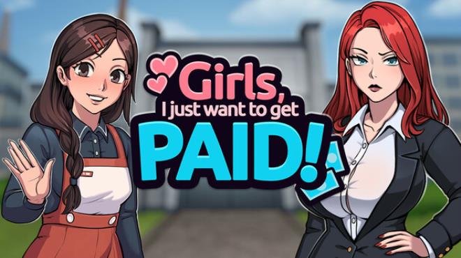 [PC]Girls, I just want to get paid! -磁链下载-Zero
