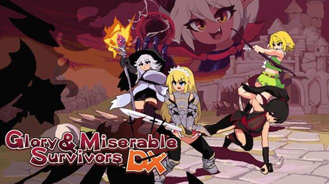 [PC]Glory & Miserable Survivors DX -磁链下载-Zero