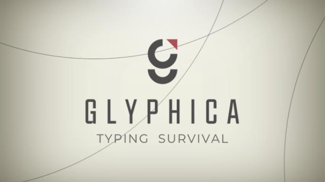 [PC]Glyphica: Typing Survival -磁链下载-Zero-零之资源仓库