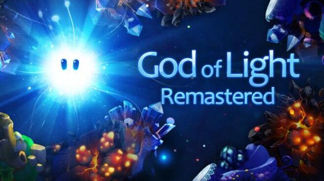 [PC]God of Light: Remastered -磁链下载-Zero-零之资源仓库