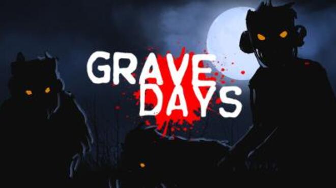 [PC]Grave Days -磁链下载-Zero-零之资源仓库