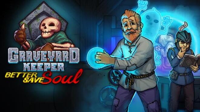 [PC]Graveyard Keeper Better Save Soul -磁链下载-Zero