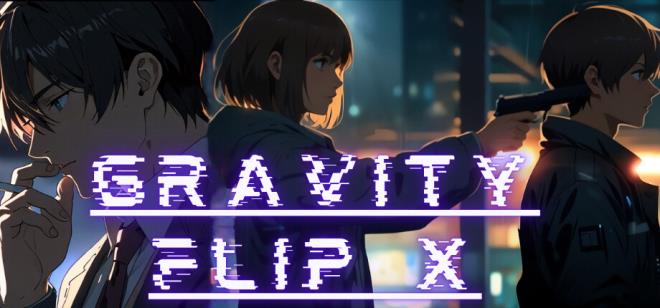 [PC]Gravity Flip X -磁链下载-Zero