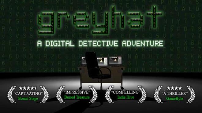 [PC]Greyhat – A Digital Detective Adventure -磁链下载-Zero