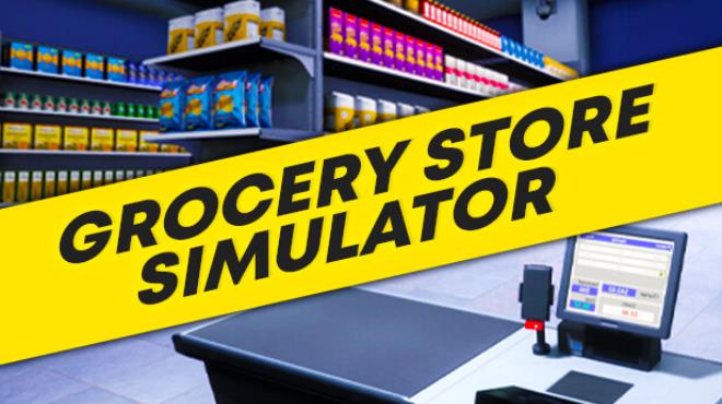 [PC]Grocery Store Simulator -磁链下载-Zero-零之资源仓库