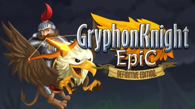 [PC]Gryphon Knight Epic: Definitive Edition -磁链下载-Zero-零之资源仓库