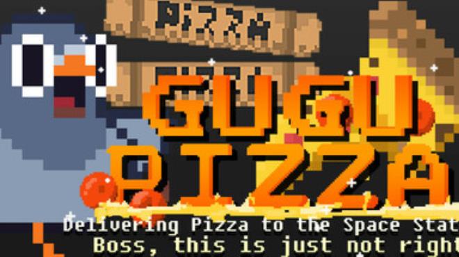[PC]GuGu Pizza Delivering Pizza to the Space Station Boss this is just not right -磁链下载-Zero-零之资源仓库
