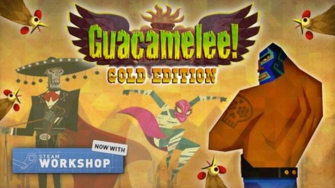 [PC]Guacamelee! Gold Edition -磁链下载-Zero-零之资源仓库