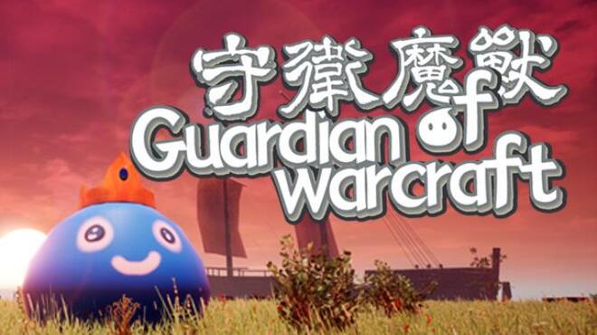 [PC]Guardian Of Warcraft -磁链下载-Zero