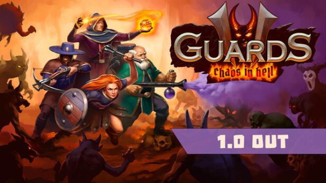 [PC]Guards II Chaos In Hell -磁链下载-Zero-零之资源仓库