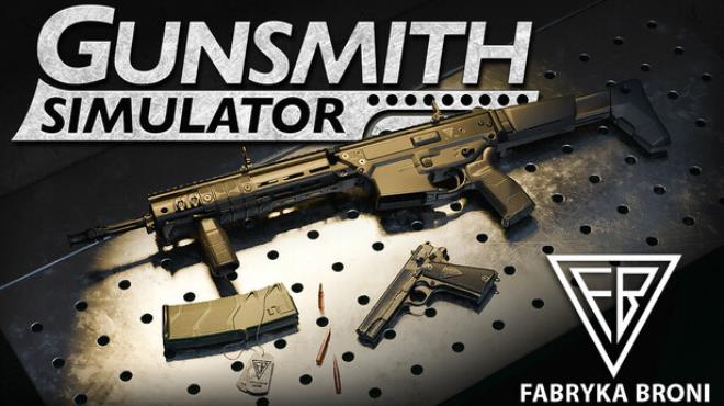 [PC]Gunsmith Simulator Fabryka Broni -磁链下载-Zero-零之资源仓库
