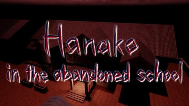 [PC]Hanako in the abandoned school -磁链下载-Zero-零之资源仓库