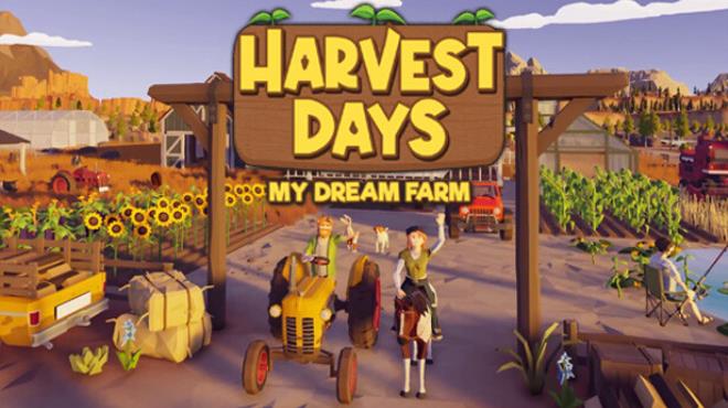 [PC]Harvest Days My Dream Farm -磁链下载-Zero