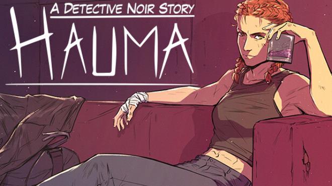 [PC]Hauma A Detective Noir Story -磁链下载-Zero-零之资源仓库