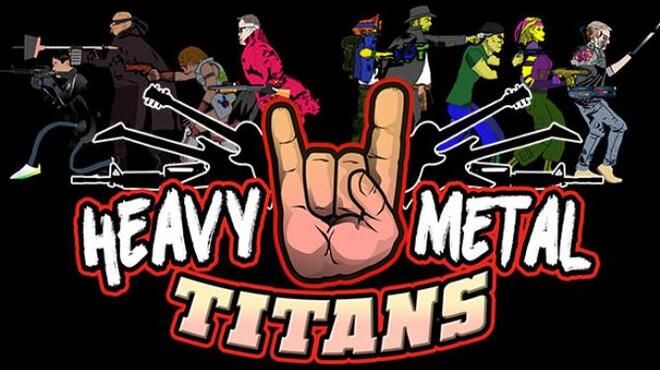 [PC]Heavy Metal Titans -磁链下载-Zero-零之资源仓库