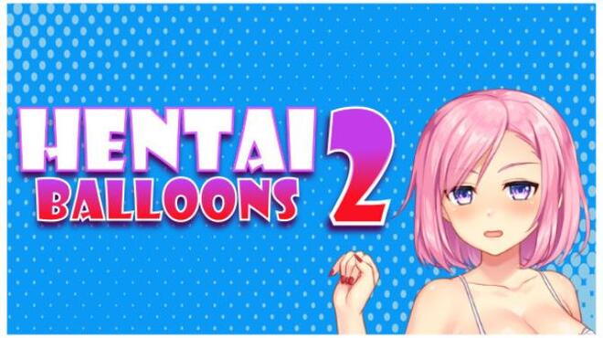 [PC]Hentai Balloons 2 -磁链下载-Zero