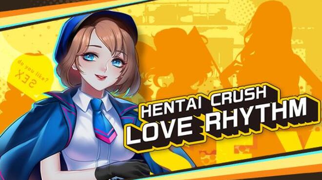 [PC]Hentai Crush Love Rhythm -磁链下载-Zero-零之资源仓库