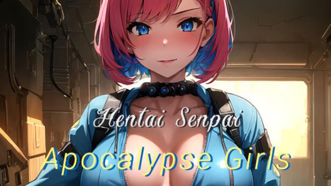 [PC]Hentai Senpai: Apocalypse Girls -磁链下载-Zero
