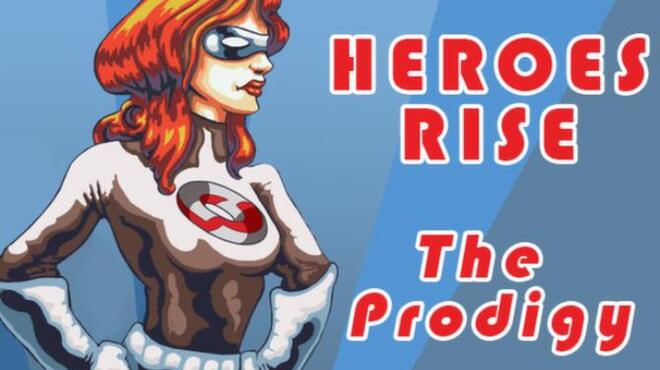 [PC]Heroes Rise: The Prodigy -磁链下载-Zero-零之资源仓库
