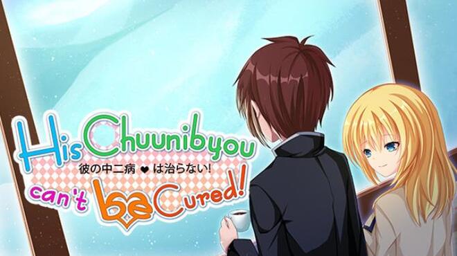 [PC]His Chuunibyou Cannot Be Cured! -磁链下载 - Zero-零之资源仓库-Zero-零之资源仓库