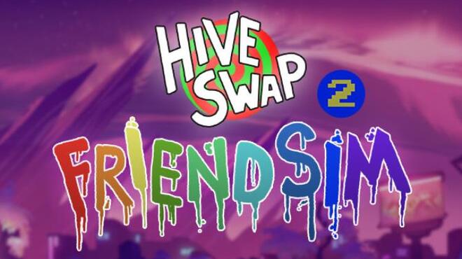 [PC]Hiveswap Friendsim – Volume Two -磁链下载-Zero-零之资源仓库