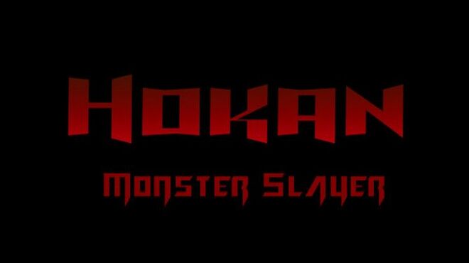 [PC]Hokan: Monster Slayer -磁链下载-Zero-零之资源仓库