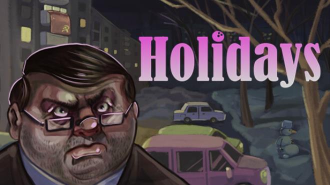 [PC]Holidays -磁链下载-Zero-零之资源仓库