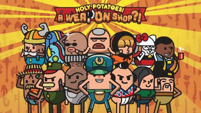 [PC]Holy Potatoes! A Weapon Shop?! -磁链下载-Zero