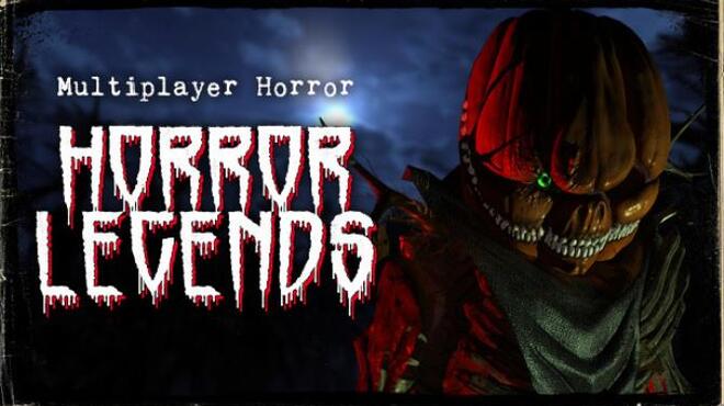 [PC]Horror Legends -磁链下载-Zero-零之资源仓库