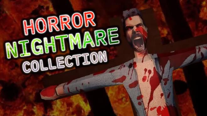 [PC]Horror Nightmare Collection -磁链下载-Zero-零之资源仓库