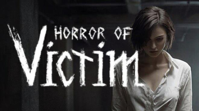 [PC]Horror of Victim -磁链下载-Zero-零之资源仓库