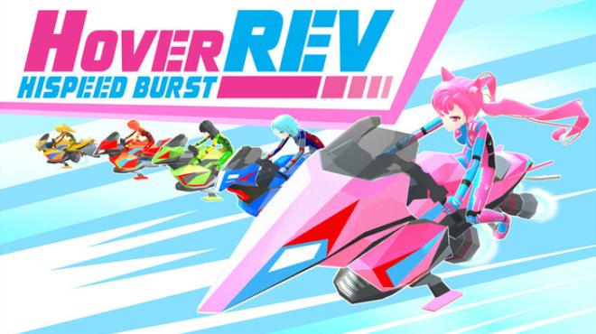 [PC]Hover REV Hispeed Burst -磁链下载-Zero