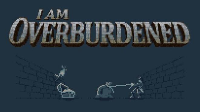 [PC]I Am Overburdened -磁链下载-Zero