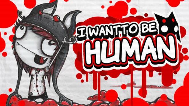 [PC]I Want To Be Human -磁链下载-Zero-零之资源仓库