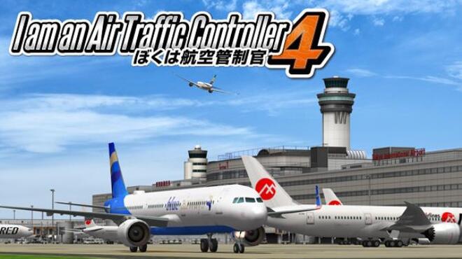 [PC]I am an Air Traffic Controller 4 -磁链下载-Zero-零之资源仓库