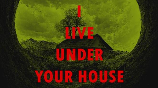 [PC]I live under your house. -磁链下载-Zero-零之资源仓库