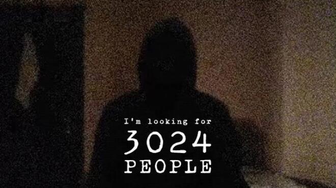 [PC]I’m looking for 3024 people -磁链下载-Zero
