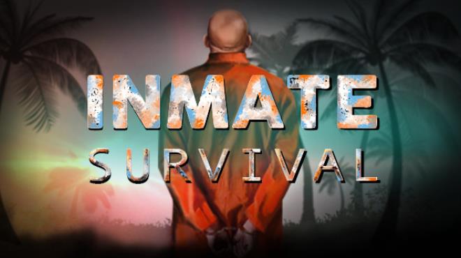 [PC]INMATE Survival -磁链下载-Zero-零之资源仓库