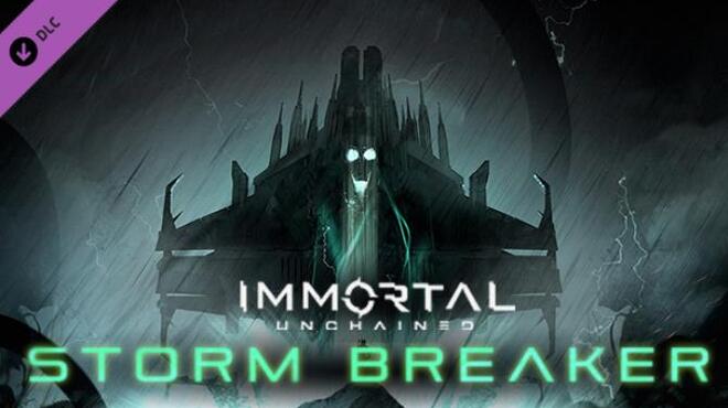 [PC]Immortal Unchained Storm Breaker -磁链下载-Zero-零之资源仓库