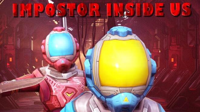 [PC]Impostor Inside Us -磁链下载-Zero-零之资源仓库