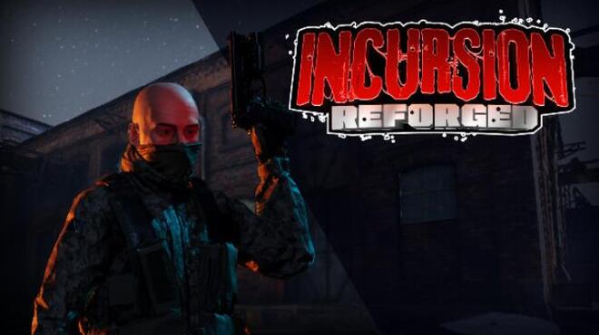 [PC]Incursion: Reforged -磁链下载-Zero