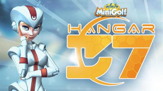 [PC]Infinite Minigolf – Hangar 37 -磁链下载-Zero-零之资源仓库