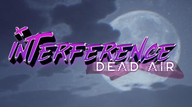[PC]Interference Dead Air -磁链下载-Zero-零之资源仓库