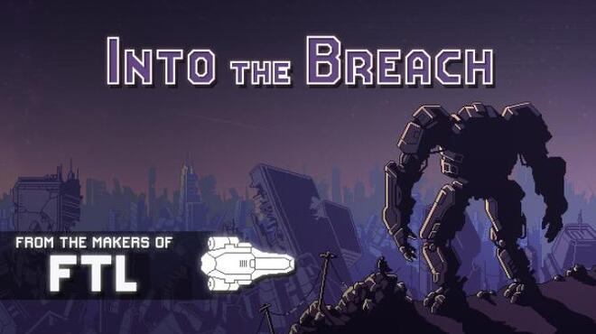 [PC]Into The Breach v1 2 71 -磁链下载-Zero-零之资源仓库