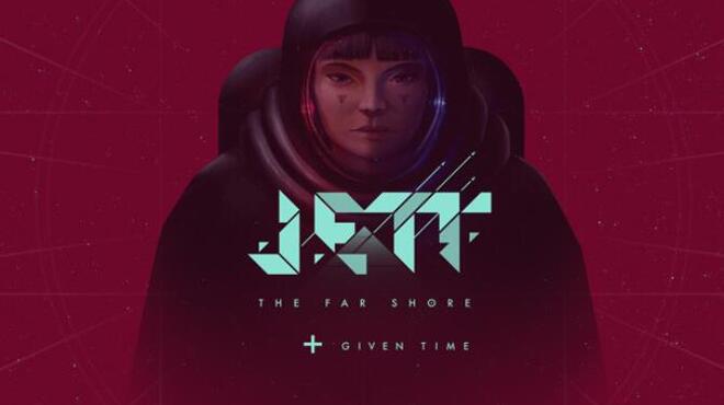 [PC]JETT The Far Shore Given Time -磁链下载-Zero-零之资源仓库