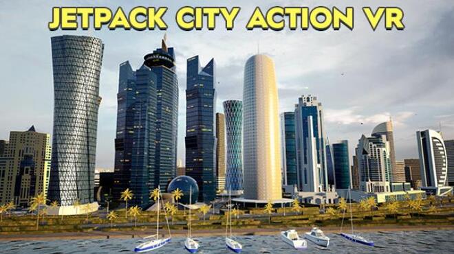 [PC]Jetpack City Action VR -磁链下载-Zero