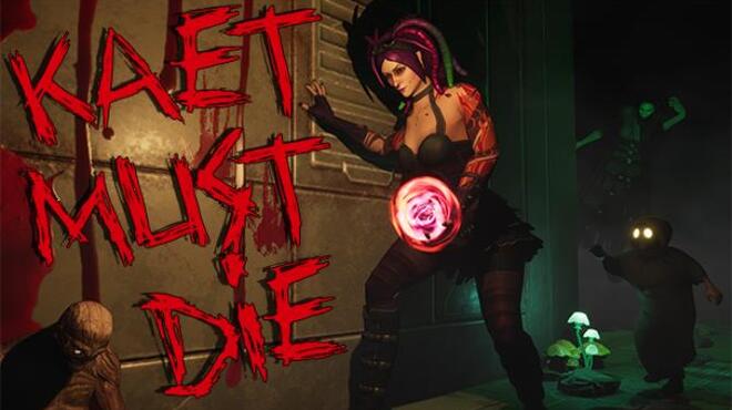 [PC]Kaet Must Die! -磁链下载-Zero