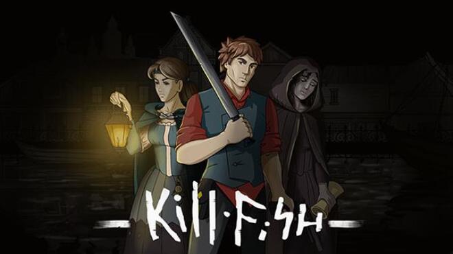 [PC]Kill Fish -磁链下载-Zero-零之资源仓库